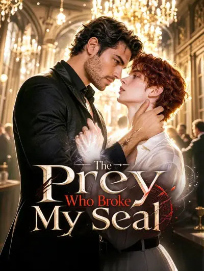 Poster The Prey Who Broke My Seal