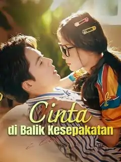 Cinta Tersembunyi Dalam Kesepakatan Tak Terduga!