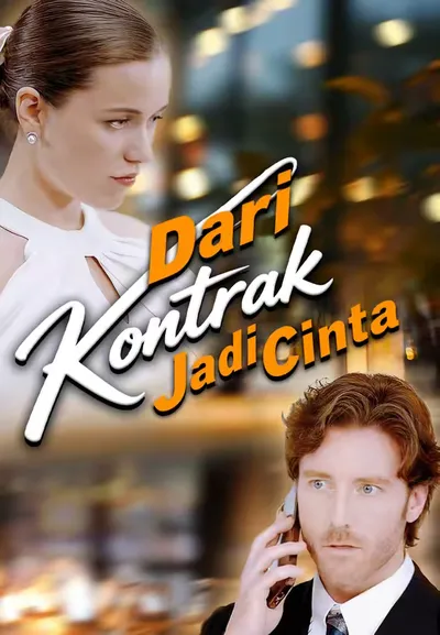 Kontrak Ini Berubah Jadi Cinta?!