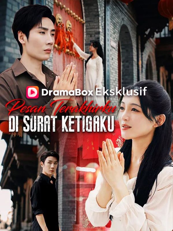 Surat Ketiga: Pesan Terakhir yang Mengguncang!