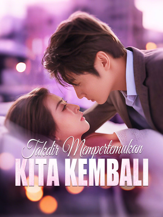Takdir Bawa Kita Bertemu Lagi!