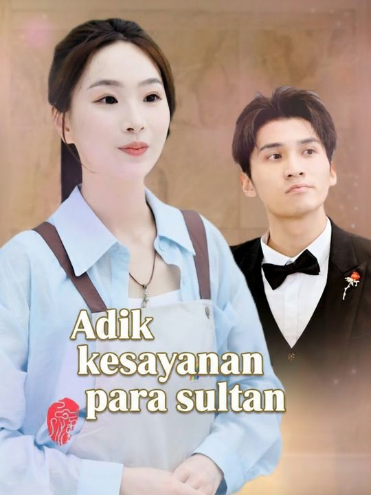 Adik kesayangan para sultan
