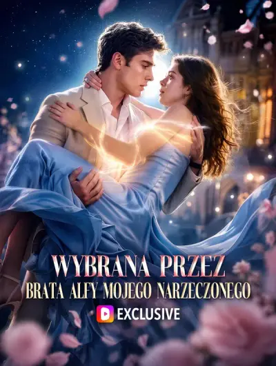 Poster Wybrana przez brata Alfy mojego narzeczonego