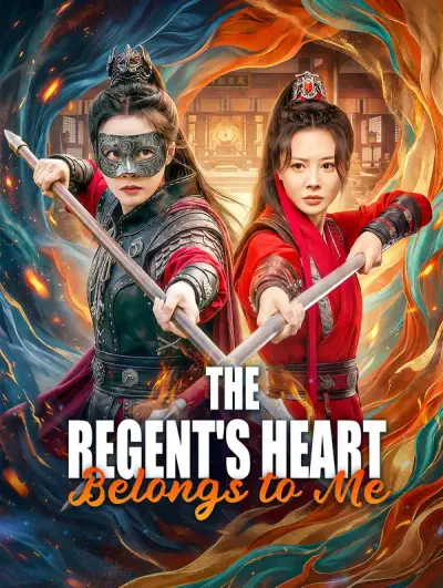 Poster The Regent’s Heart Belongs to Me