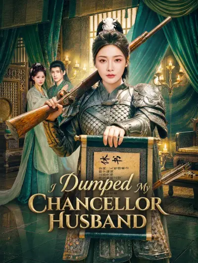 Poster I Dumped My Chancellor Husband