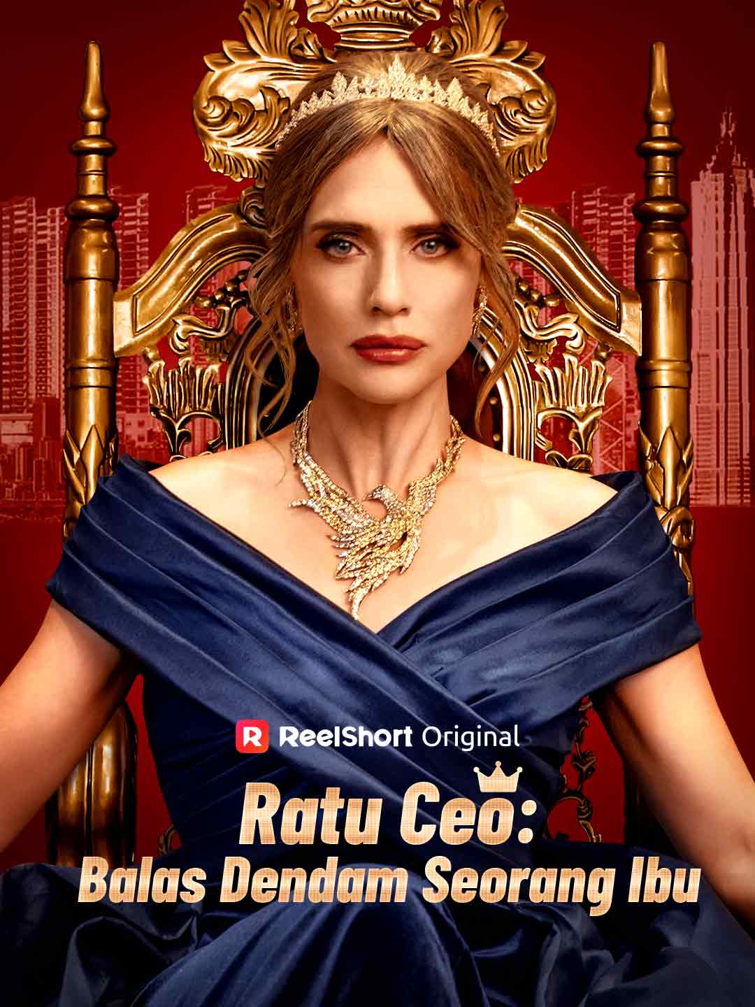 Ratu CEO: Balas Dendam Seorang Ibu