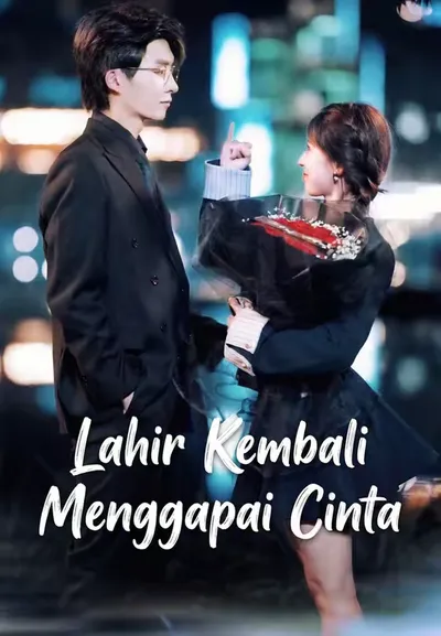Lahir Kembali, Cinta Menanti Anda!