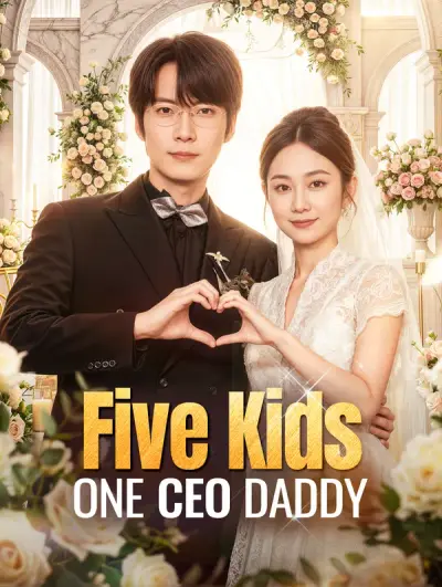 Poster Five Kids, One CEO Daddy