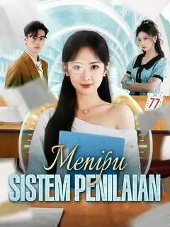 Menaklukkan Sistem Penilaian dengan Tip Cerdik!