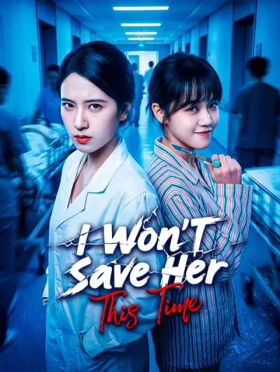 Poster I Won’t Save Her This Time
