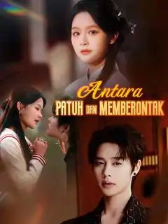[Bhs Indo] Ketegangan Antara Patuh dan Memberontak!