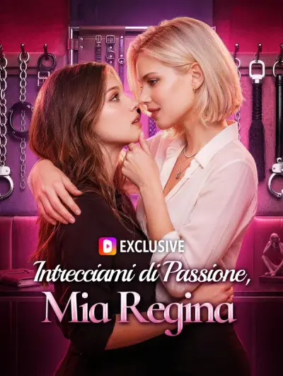 Poster Intrecciami di Passione, Mia Regina