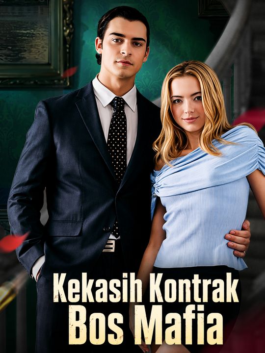 Kekasih Kontrak Bos Mafia