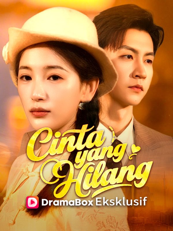 Cinta Hilang: Temukan Kembali Rindu Ini!