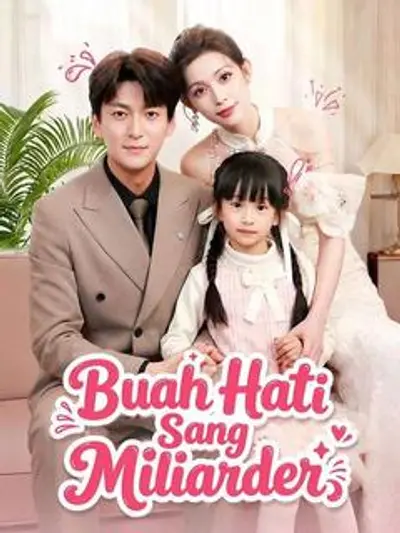 Buah Hati Sang Miliarder