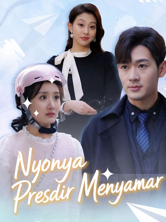 Nyonya Presdir Menyamar