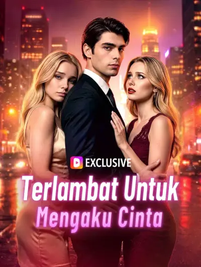 Poster Terlambat Untuk Mengaku Cinta