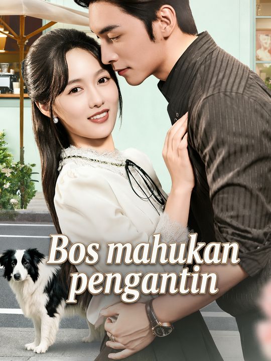 Bos mahukan pengantin