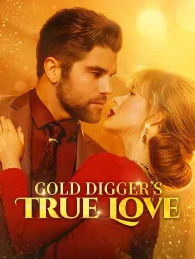 Poster Gold Digger’s True Love