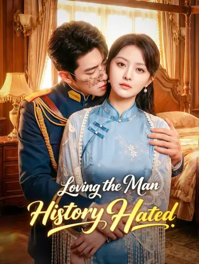 Poster Loving the Man History Hated