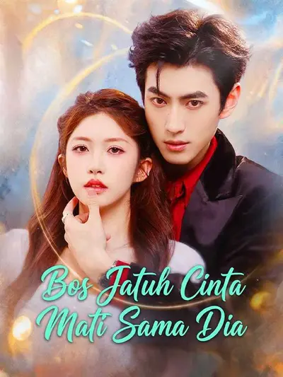 Bos Jatuh Cinta Mati Sama Dia