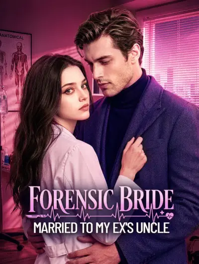 Poster Forensic Bride: Married to My Ex’s Uncle