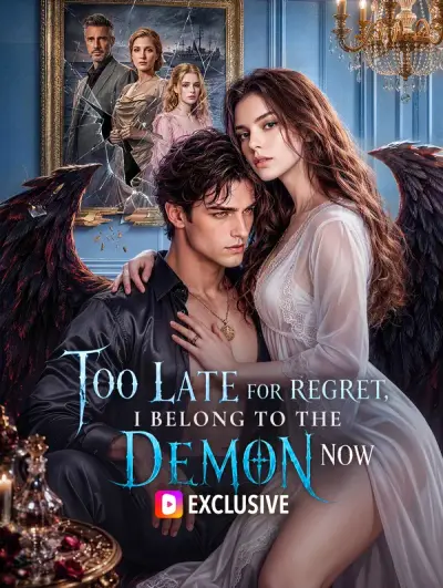 Poster Too Late for Regret, I Belong to the Demon Now