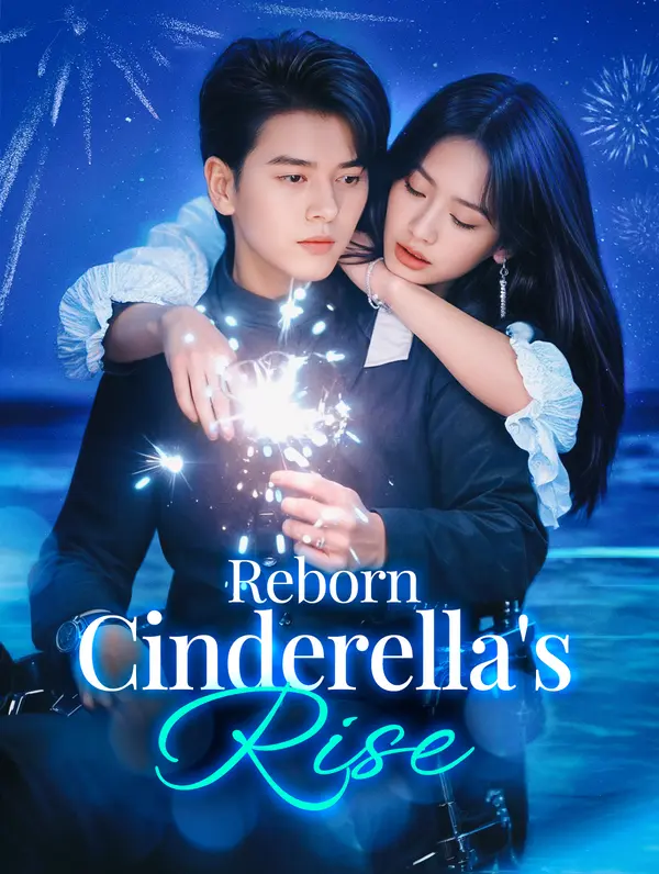 Reborn: Cinderella's Rise