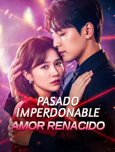Poster Pasado Imperdonable, Amor Renacido