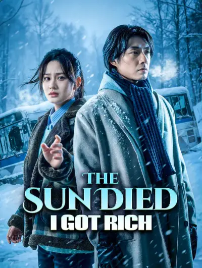 Poster The Sun Died, I Got Rich