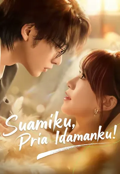 Suamiku Ternyata Pria Idamanku!