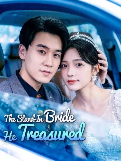 Poster The Stand-In Bride He Treasured