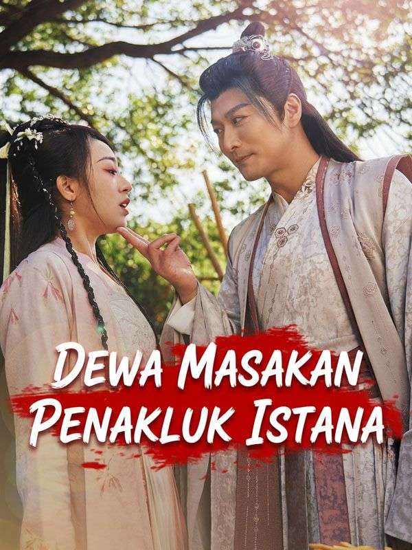 Dewa Masakan Ini Bikin Istana Takluk!