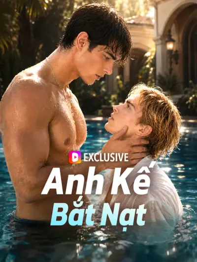 Poster Anh Kế Bắt Nạt