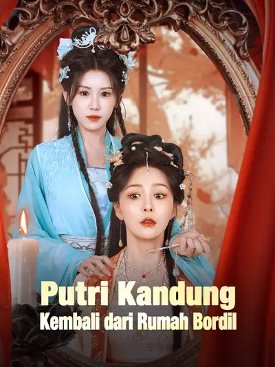 Poster Putri Kandung Kembali dari Rumah Bordil