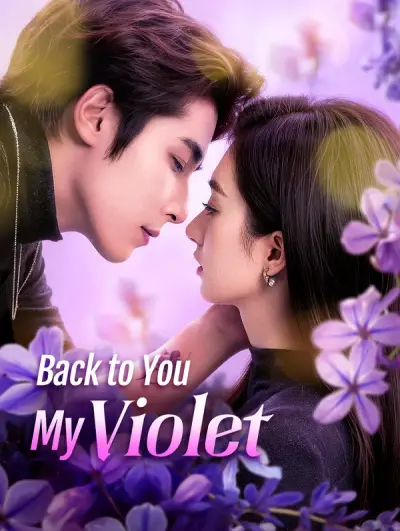 Poster Back to You, My Violet