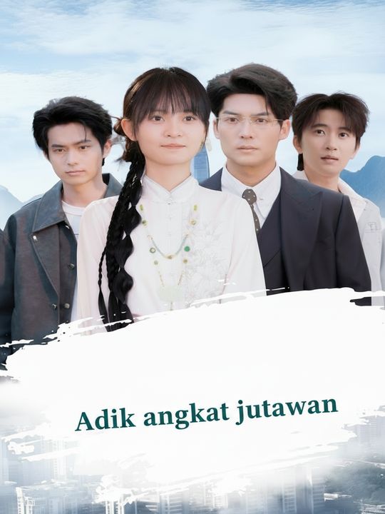 Adik angkat jutawan