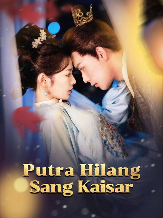 Putra Hilang Sang Kaisar