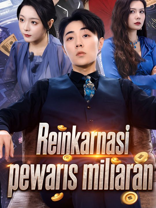 Reinkarnasi pewaris miliaran