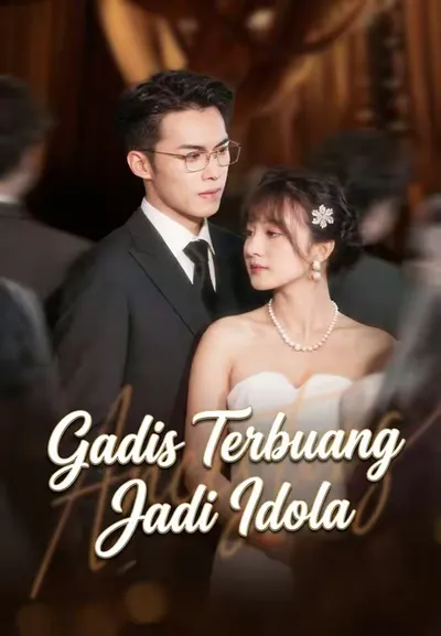 Gadis Terbuang Kini Jadi Bintang!